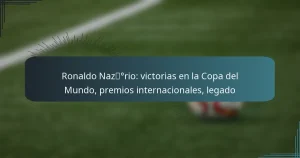 Ronaldo Nazário: victorias en la Copa del Mundo, premios internacionales, legado